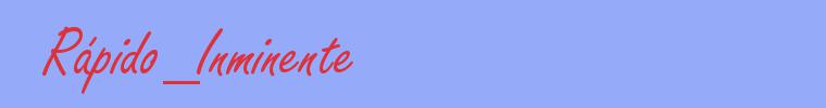 sinónimo de Rápido_Inminente
