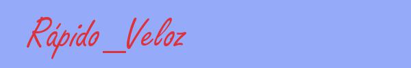 sinónimo de Rápido_Veloz