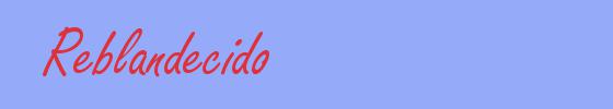 sinónimo de Reblandecido
