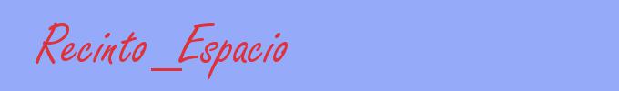 sinónimo de Recinto_Espacio