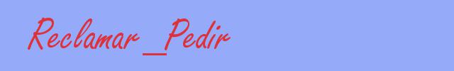 sinónimo de Reclamar_Pedir