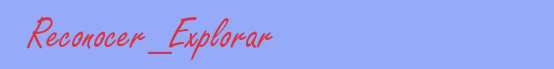 sinónimo de Reconocer_Explorar