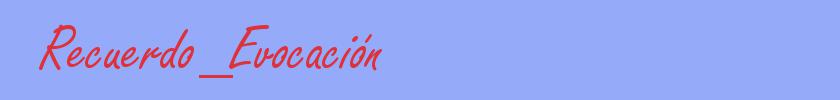 sinónimo de Recuerdo_Evocación
