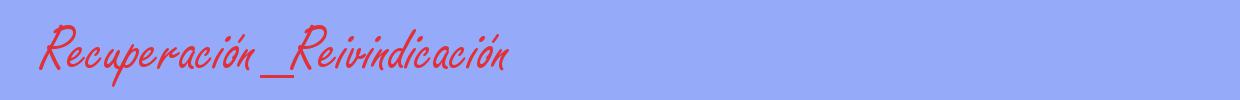 sinónimo de Recuperación_Reivindicación