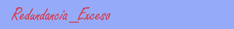 sinónimo de Redundancia_Exceso