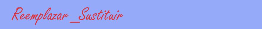 sinónimo de Reemplazar_Sustituir