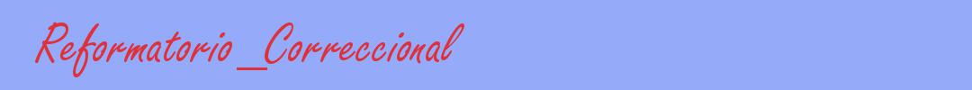 sinónimo de Reformatorio_Correccional