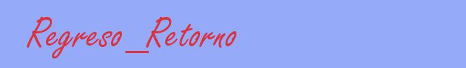 sinónimo de Regreso_Retorno
