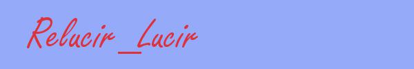sinónimo de Relucir_Lucir