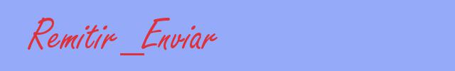 sinónimo de Remitir_Enviar