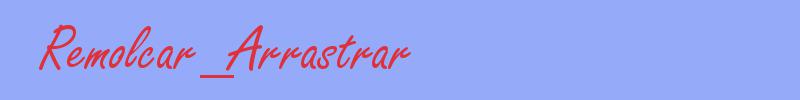 sinónimo de Remolcar_Arrastrar