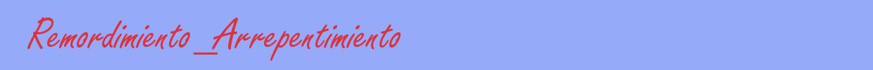 sinónimo de Remordimiento_Arrepentimiento