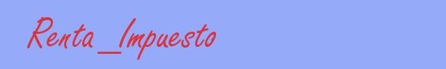 sinónimo de Renta_Impuesto