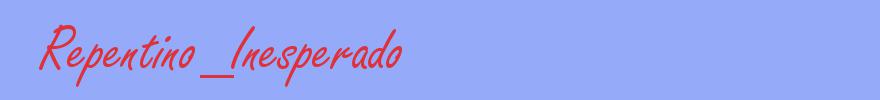 sinónimo de Repentino_Inesperado