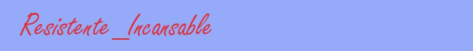sinónimo de Resistente_Incansable