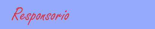 sinónimo de Responsorio