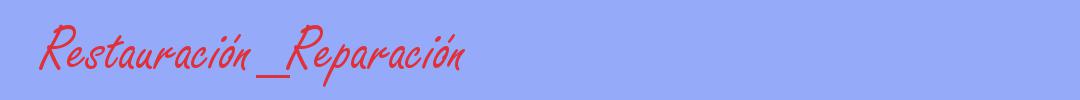 sinónimo de Restauración_Reparación