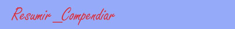 sinónimo de Resumir_Compendiar