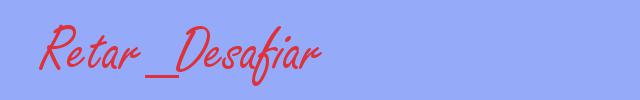 sinónimo de Retar_Desafiar