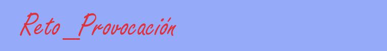 sinónimo de Reto_Provocación