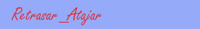sinónimo de Retrasar_Atajar