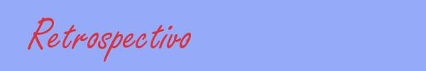 sinónimo de Retrospectivo
