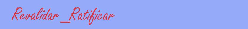 sinónimo de Revalidar_Ratificar