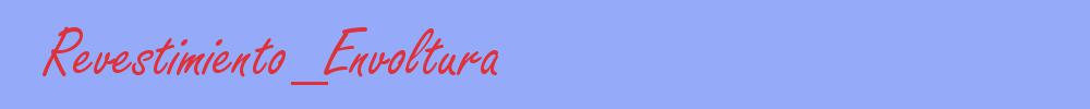 sinónimo de Revestimiento_Envoltura
