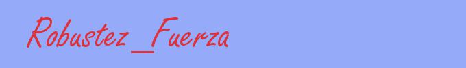 sinónimo de Robustez_Fuerza