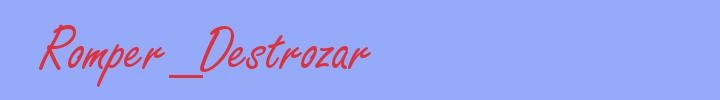 sin&oacute;nimo de Romper_Destrozar
