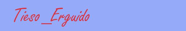 sinónimo de Tieso_Erguido