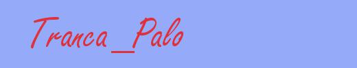 sinónimo de Tranca_Palo